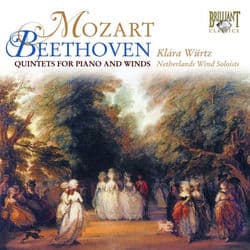 Mozart & Beethoven: Quintets for Piano and Winds by Klára Würtz