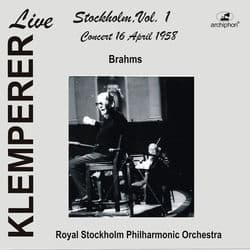 Klemperer Live: Stockholm, Vol. 1 – Concert 16 April 1955 (Live Historical Recording) by Royal Stockholm Philharmonic Orchestra