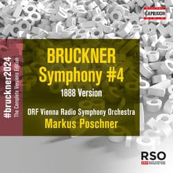 Anton Bruckner: Symphony No. 4 in E-Flat Major, WAB 104 (1888 Version) by ORF Vienna Radio Symphony Orchestra