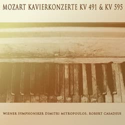 Mozart: Klavierkonzerte KV 491 & KV 595 by Wiener Symphoniker