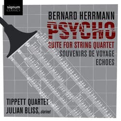 Psycho: Suite for String Quartet by Tippett Quartet