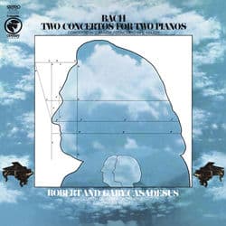 Bach: Concertos for 2 Pianos by Robert Casadesus