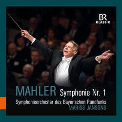 Mahler: Symphony No. 1 in D Major "Titan" (Live) by Bavarian Radio Symphony Orchestra
