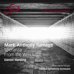 Turnage: Speranza & From the Wreckage by London Symphony Orchestra