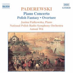 PADEREWSKI: Piano Concerto / Polish Fantasy by Janina Fialkowska
