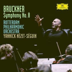 Bruckner: Symphony No. 8 in C Minor, WAB 108 (Haas Edition) by Rotterdam Philharmonic Orchestra