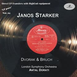 LP Pure, Vol. 24: Doráti Conducts Dvořák & Bruch by János Starker