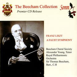 Liszt: A Faust Symphony (The Beecham Collection) by Thomas Beecham