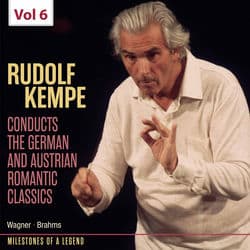 Milestones of Legends: Rudolf Kempe, Vol. 6 by Rudolf Kempe