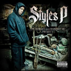 The World's Most Hardest MC Project by Styles P