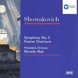 Shostakovich: Symphony No. 5 & Festival Overture by Riccardo Muti