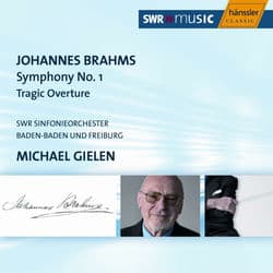 Brahms: Symphony No. 1 / Tragic Overture by SWR Sinfonieorchester des Südwestrundfunks