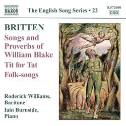 Britten: Songs and Proverbs of William Blake - Tit for Tat by Roderick Williams