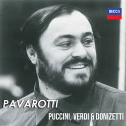 Pavarotti: Puccini, Verdi & Donizetti by Luciano Pavarotti