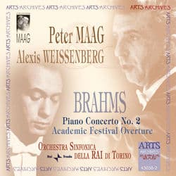 Brahms: Piano Concerto No. 2 & Academic Festival Overture by Alexis Weissenberg