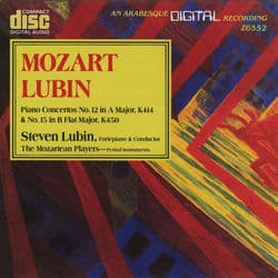 Mozart: Piano Concertos No. 12 in A Major, K414 & No. 15 in B Flat Major, K450 by Steven Lubin