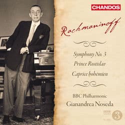 Rachmaninoff: Symphony No. 3, Prince Rostislav & Caprice Bohémien by Gianandrea Noseda
