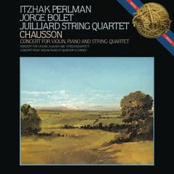 Ernest Chausson: Concerto for Violin, Piano and String Quartet in D Major, Op. 21 by Itzhak Perlman