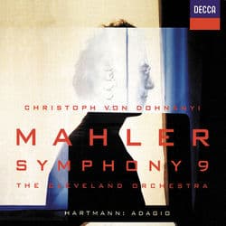 Mahler: Symphony No.9 by The Cleveland Orchestra