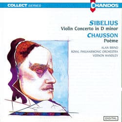 Sibelius & Chausson: Violin Concertos by Alan Brind