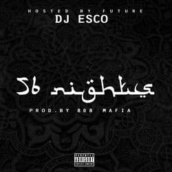 56 Nights by Future