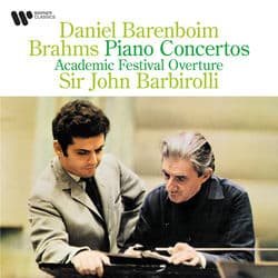Brahms: Piano Concertos & Academic Festival Overture by Daniel Barenboim
