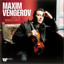 Violin Miniatures by Maxim Vengerov