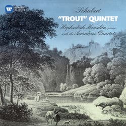 Schubert: Piano Quintet, D. 667 "Trout" by Hephzibah Menuhin