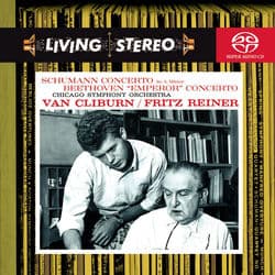 Schumann: Piano Concerto in A; Beethoven: Piano Concerto No. 5, Op. 73 "Emperor" by Van Cliburn