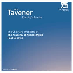 John Tavener: Eternity's Sunrise by Academy of Ancient Music