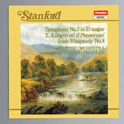 Stanford: Symphony No. 5 in D Major & Irish Rhapsody No. 4 by Charles Villiers Stanford