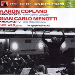 Copland & Menotti: Piano Concertos by Earl Wild