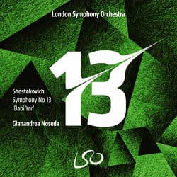 Shostakovich: Symphony No. 13, "Babi Yar" by Gianandrea Noseda