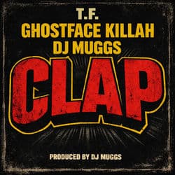 CLAP by DJ Muggs
