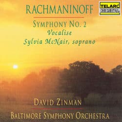 Rachmaninoff: Symphony No. 2 in E Minor, Op. 27 & Vocalise, Op. 34 No. 14 by David Zinman