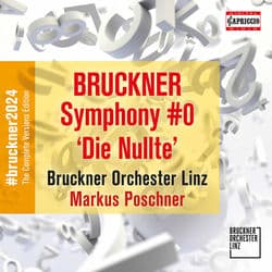 Bruckner: Symphony in D Minor, WAB 100 "Die Nullte" by Bruckner Orchester Linz