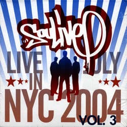 Live in NYC (July 2004), Vol. 3 by Soulive