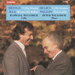 Raphael and Peter Wallfisch play works for Cello by Bridge, Bax, Delius & Walton by Raphael Wallfisch