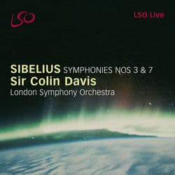 Sibelius: Symphonies Nos. 3 & 7 by London Symphony Orchestra