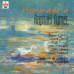 Fumet : Hommage à Raphaël Fumet by Orchestre de Chambre Jean-Jacques Wiederker
