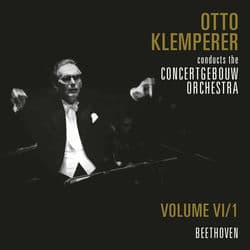 The Concertgebouw Orchestra (Volume 6.1) by Otto Klemperer